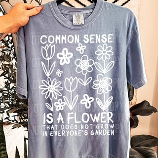 COMMON SENSE IS A FLOWER (SBB 2026): *DTF* Transfer