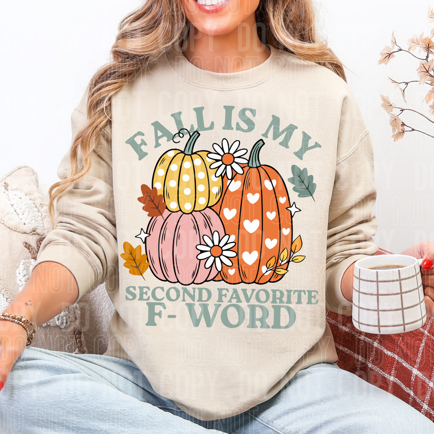 FALL IS MY SECOND FAVORITE F WORD - (SBB): *DTF* Transfer