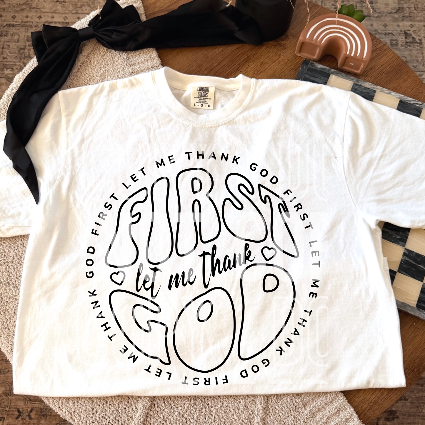 FIRST LET ME THANK GOD - (SBB): *DTF* Transfer