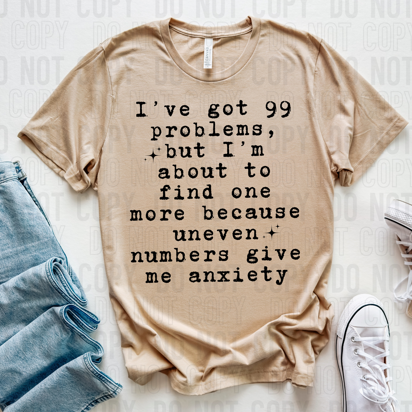 I'VE GOT 99 PROBLEMS - (SBB): *DTF* Transfer