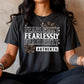 FEARLESSLY AUTHENTIC (Cerra 2026): *COMPLETED SHIRT*