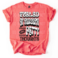 FUELED BY SARCASM AND PETTY THOUGHTS - (SBB): *DTF* Transfer