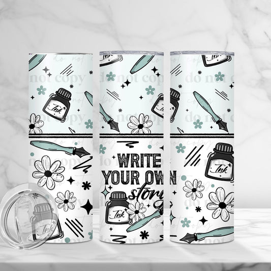 WRITE YOUR OWN STORY (Cerra 2026): Tumbler/Wrap