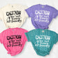 CAUTION DO NOT TOUCH NOT FRIENDLY (SBB 2026): *COMPLETED SHIRT*