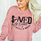 SAVED BY GRACE STILL A MESS (SBB): *COMPLETED SHIRT*