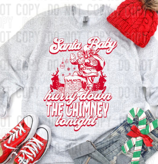 SANTA BABY HURRY DOWN THE CHIMNEY (SBB): *COMPLETED SHIRT*