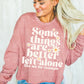 SOME THINGS ARE BETTER LEFT ALONE (SBB): *COMPLETED SHIRT*