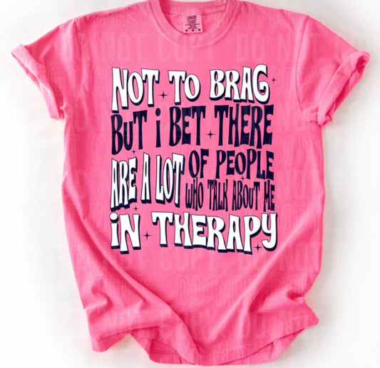 NOT TO BRAG (SBB): *COMPLETED SHIRT*