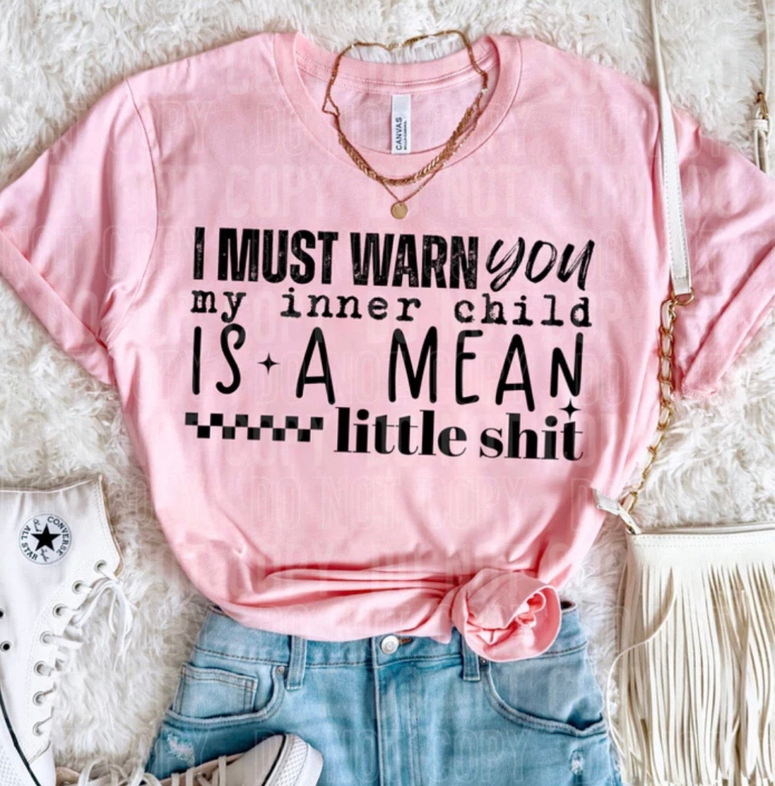 I MUST WARN MY INNER CHILD (SBB): *COMPLETED SHIRT*