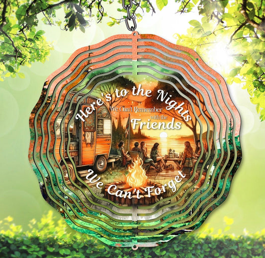 HERE'S TO THE NIGHTS WITH FRIENDS: Wind Spinner