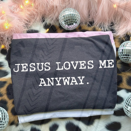 JESUS LOVES ME ANYWAY (Kai&Co 2026): *COMPLETED SHIRT*