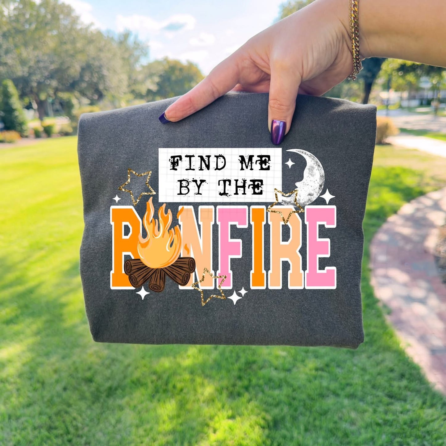 FIND ME BY THE BONFIRE (Cerra 2026): *DTF* Transfer