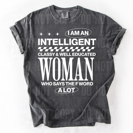 I'M AN INTELLIGENT WOMAN - (SBB): *DTF* Transfer