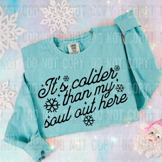 IT'S COLDER THAN MY SOUL - (SBB): *DTF* Transfer