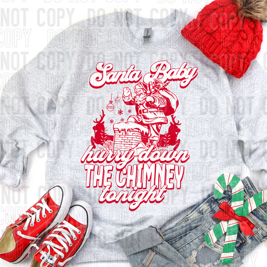 SANTA BABY HURRY DOWN THE CHIMNEY - (SBB): *DTF* Transfer
