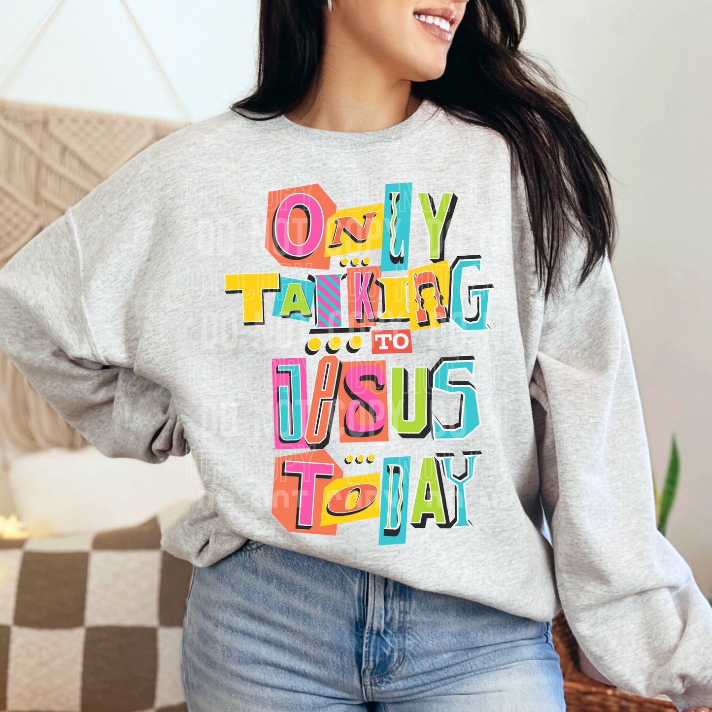 ONLY TALKING TO JESUS TODAY (SBB 2026): *COMPLETED SHIRT*