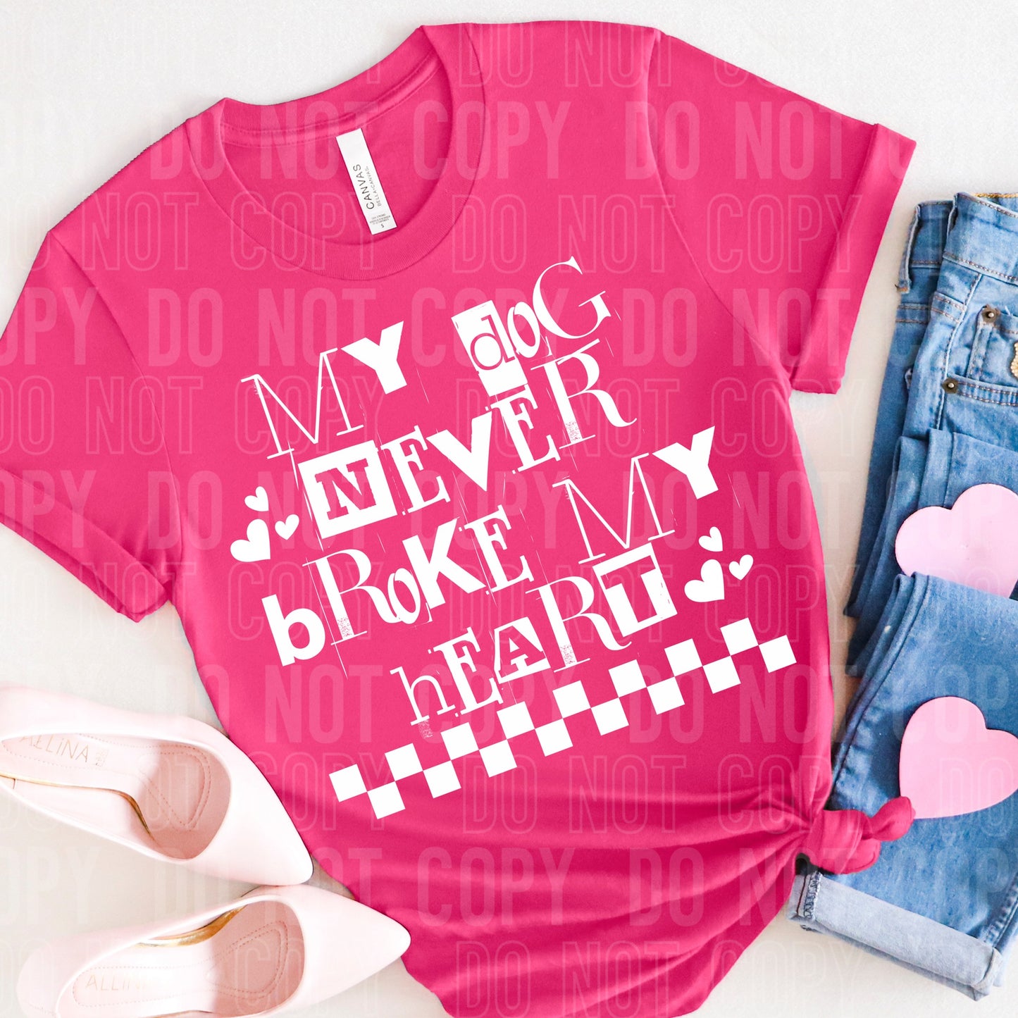 MY DOG NEVER BROKE MY HEART (SBB 2026): *DTF* Transfer