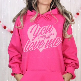 YOU LOOK LIKE YOU LOVE ME (SBB 2026): *DTF* Transfer