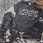 LOVE JESUS BUT TALK SHIT (Kai&Co 2026): *COMPLETED SHIRT*