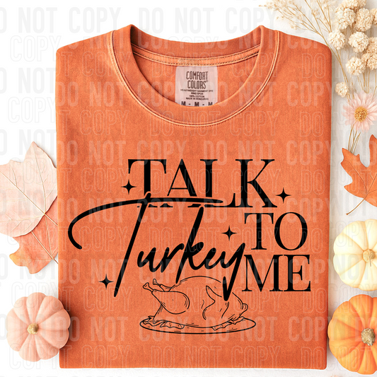 TALK TURKEY TO ME BLACK - (SBB): *DTF* Transfer