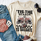 TIS THE SEASON TO TAILGATE - (SBB): *DTF* Transfer