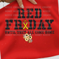 RED FRIDAY: *COMPLETED SHIRT*