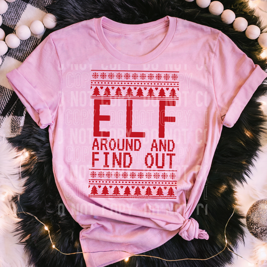 ELF AROUND AND FIND OUT - (SBB): *DTF* Transfer